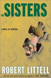 book cover of The Sisters by Robert Littell