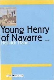 book cover of La juventud del rey Enrique IV by Генрих Манн