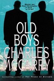 book cover of Old boys by Charles McCarry
