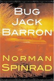 book cover of Bug Jack Barron by Norman Spinrad