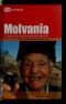 Molvanîa. Et land urørt av moderne tannpleie