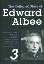 book cover of The collected plays of Edward Albee, volume 3 (1978-2003) by ادوارد ألبي
