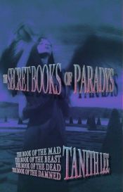 book cover of The Secret Books of Paradys I & II by Tanith Lee
