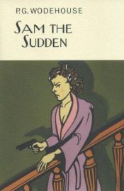 book cover of Sam hos tidningskungen by P.G. Wodehouse