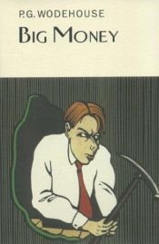 book cover of Wodehouse: Big Money (Penguin) by Պելեմ Գրենվիլ Վուդհաուս