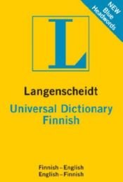 book cover of Langenscheidt Universal Finnish Dictionary: Finnish-english by Langenscheidt Publishers