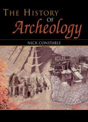 book cover of The World Atlas of Archaology by Nick Constable