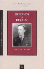 book cover of Blessings in Disguise by Алек Гинис