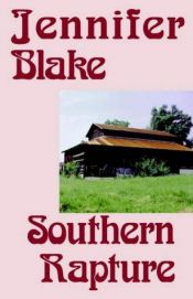 book cover of Southern Rapture by Jennifer Blake