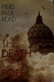 book cover of Death of a Pope by Piers Paul Read