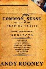 book cover of Common nonsense by Andy Rooney