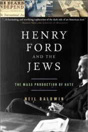 book cover of Henry Ford and the Jews by Neil Baldwin