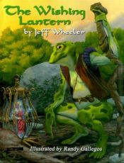 book cover of The Wishing Lantern by Jeff Wheeler