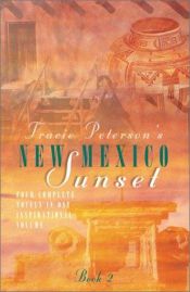 book cover of New Mexico Sunset by Tracie Peterson