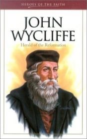 book cover of John Wycliffe (Heroes of the Faith) by Ellen W. Caughey
