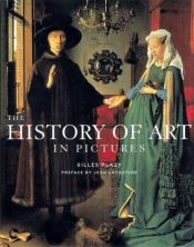 book cover of The History of Art in Pictures by Gilles Plazy