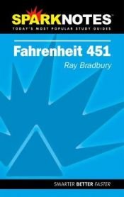 book cover of Spark Notes Fahrenheit 451 by Ռեյ Բրեդբերի