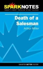 book cover of Sparknotes Death of a Salesman by Артур Міллер