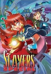 book cover of Slayers Special: Lesser of Two Evils (Slayers (Graphic Novels)) by Hajime Kanzaka