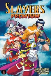 book cover of Slayers Premium (Slayers (Graphic Novels)) by Hajime Kanzaka