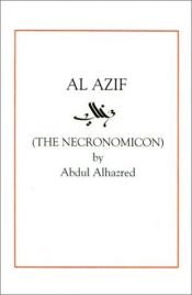 book cover of Al Azif: The Necronomicon [Sprague de Camp ed.] by Abdul Alhazred