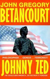 book cover of Johnny Zed by John Gregory Betancourt