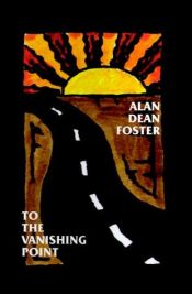 book cover of Der Highway ins Nichts by Alan Dean Foster