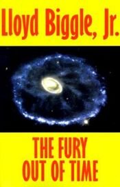 book cover of The Fury Out of Time by Lloyd Biggle, Jr.