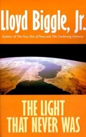 book cover of Light that Never Was by Lloyd Biggle, Jr.