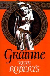 book cover of Grainne by Keith Roberts