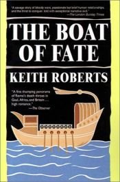 book cover of The Boat of Fate by Keith Roberts