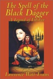 book cover of The Spell of the Black Dagger (Legends of Ethshar 6) by Nathan Archer