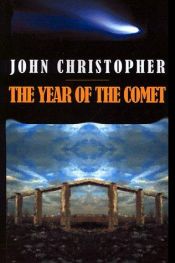 book cover of The Year of the Comet by ジョン・クリストファー