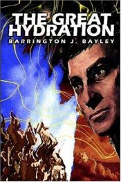 book cover of The Great Hydration by Barrington J. Bayley