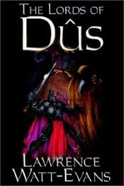 book cover of The Lords of Dus by Nathan Archer