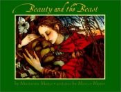 book cover of Beauty and the Beast Retold by Marianna Mayer