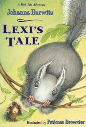 book cover of Lexi's Tale (Park Pals Adventure) by Johanna Hurwitz