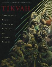 book cover of Tikvah: Children's Book Creators Reflect on Human Rights by Various