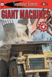 book cover of Giant Machines by Seymour Simon