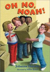 book cover of Oh No, Noah! by Johanna Hurwitz