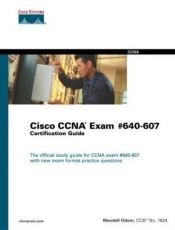 book cover of Cisco CCNA Exam #640-607 Certification Guide by Wendell Odom