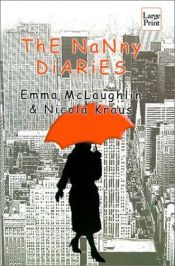 book cover of Lapsehoidja päevikud : romaan by Emma McLaughlin|Nicola Kraus