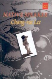 book cover of Native Speaker by Chang-Rae Lee
