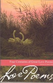 book cover of Four Centuries of Great Love Poems (Borders Classics) by วิลเลียม เชกสเปียร์