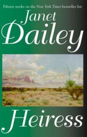 book cover of Heiress by Janet Dailey