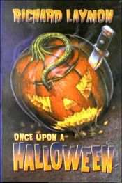 book cover of Once Upon a Halloween by Ρίτσαρντ Λέιμον