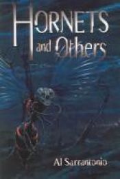 book cover of Hornets and Others by Al Sarrantonio