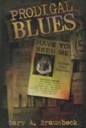 book cover of Prodigal Blues by Gary A. Braunbeck