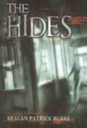 book cover of The Hides by Kealan Patrick Burke