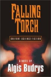 book cover of The Falling Torch by Algis Budrys